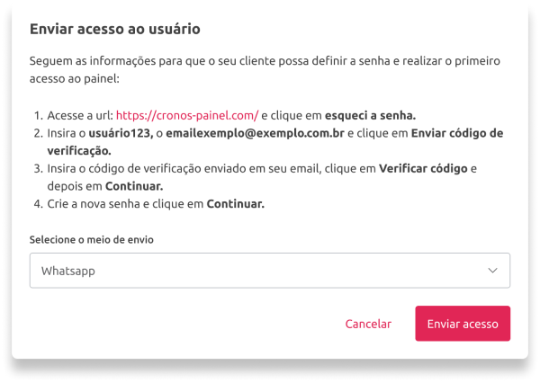 [Alt text: imagem com as orientações de envio de acesso para clientes, informando as etapas que a pessoa deve seguir e com um campo para indicar qual meio de contato será utilizado para enviar as instruções. Na parte inferior da tela, há dois botões escritos “cancelar” e “enviar acesso”.] 