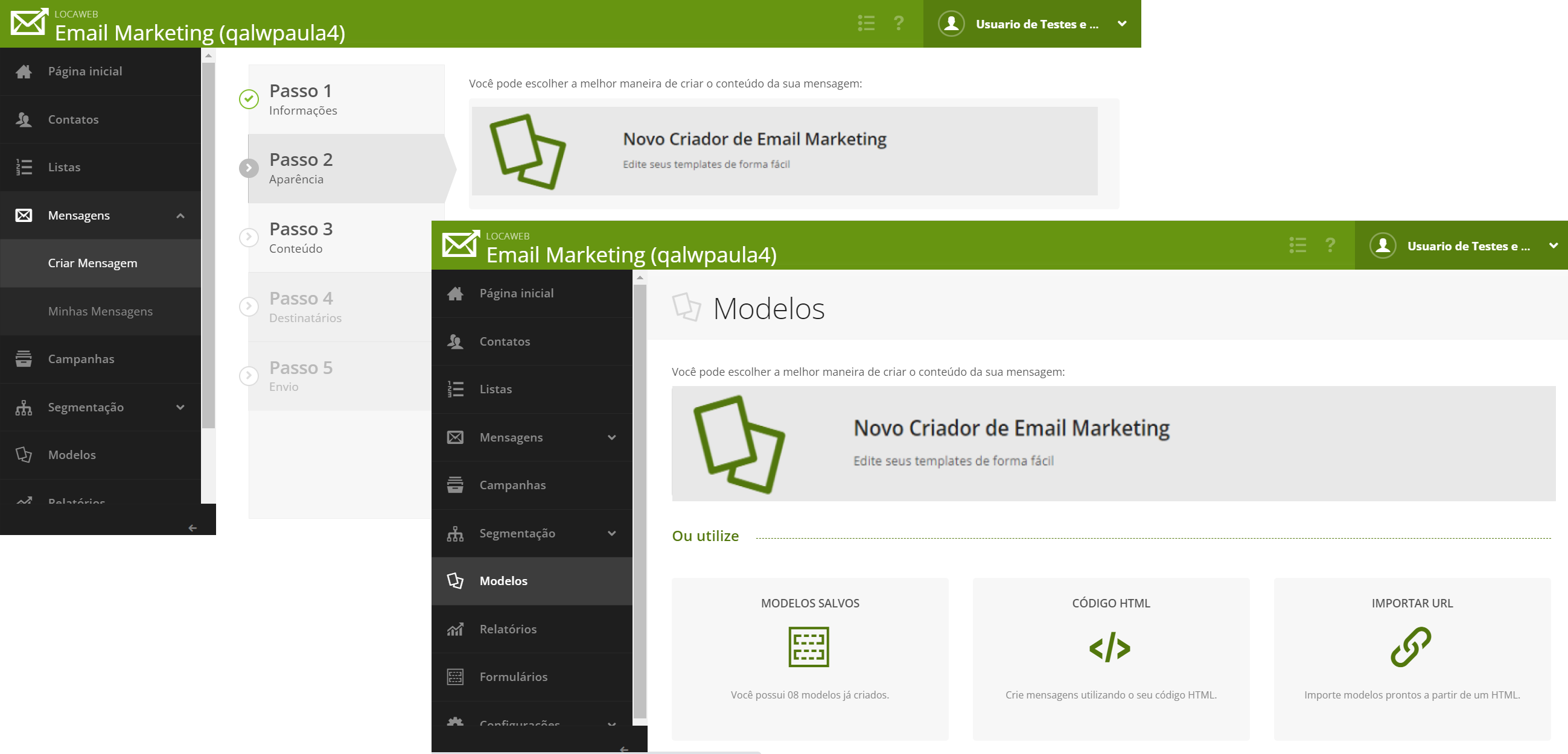 [Alt text: duas imagens mostrando as interfaces do painel de Email Marketing, destacando o menu lateral e as abas chamadas “Criar Mensagem” e “Modelos”.]