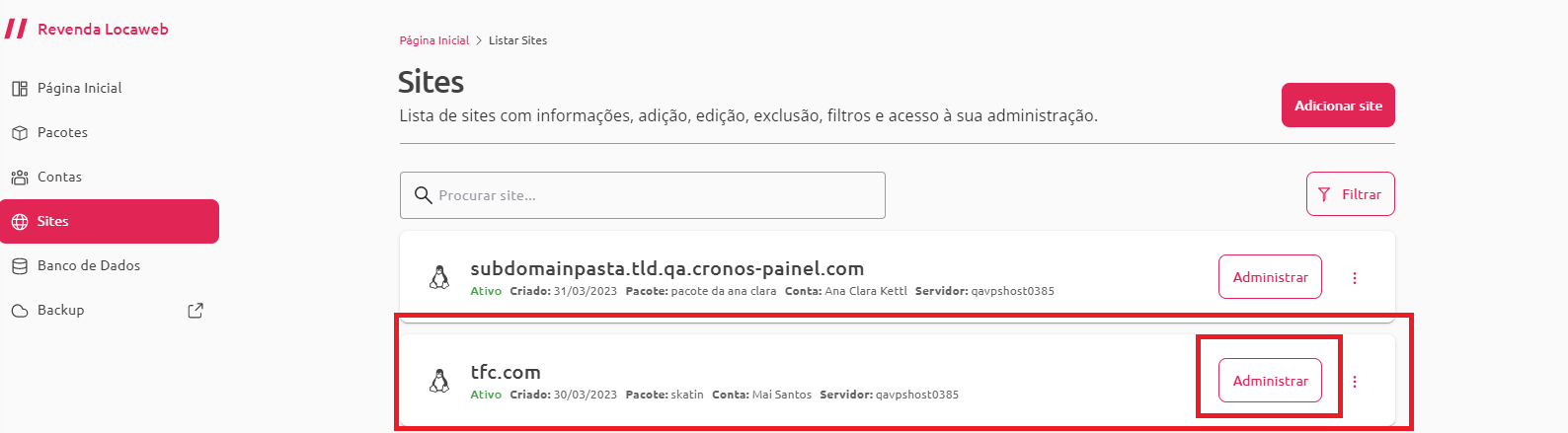 [Alt text: imagem da lista de sites mostrando o site “tfc.com” com um botão ao lado escrito “Administrar”. Ambos estão destacados com retângulos de bordas vermelhas em volta.]