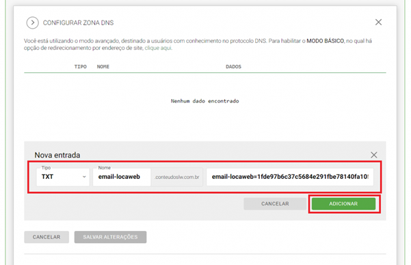 [Alt text: imagem da página da zona de DNS com as informações da nova entrada destacadas por um grande retângulo de bordas vermelhas, e com um botão escrito “adicionar” à direita também destacado por um retângulo de bordas vermelhas.]