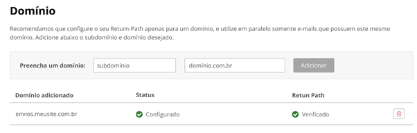 [Alt text: Imagem da seção de “Domínio” do painel de SMTP, onde é possível verificar o status do domínio adicionado. Nesta imagem, consta o domínio “envios.meusite.com.br” com status “Configurado” e o “Return Path” com status de “Verificado” acompanhados de um símbolo de checkmark verde.]