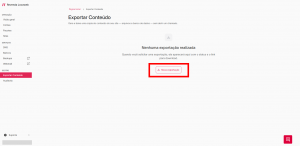 Imagem da tela de exportação vazia. O botão de nova exportação está destacado no centro da tela.