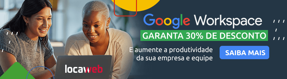 Google Workspace com 30% de desconto