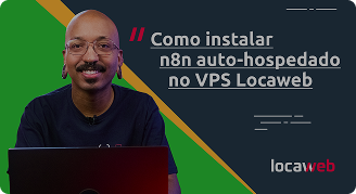 Vídeo sobre n8n pré-configurado no VPS Locaweb
